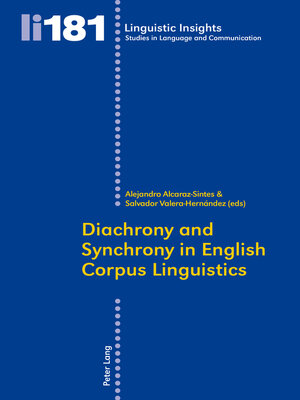 cover image of Diachrony and Synchrony in English Corpus Linguistics